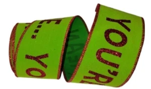 2.5 inch x 10 yards, You're a Mean One Wired Ribbon - Picture 1 of 3