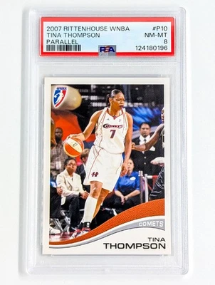 2007 Rittenhouse WNBA Parallel #P10 Tina Thompson /333 PSA 8 Houston Comets HOF - Image 1 of 2