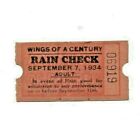 Ticket,Chicago,Il,Worlds Fair,Wings Of A Century Rain Check Ticket,Sept 7, 1934