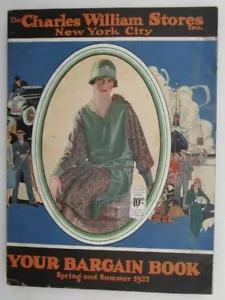 The Charles William Stores Spring and Summer 1927 Catalog - Foto 1 di 7