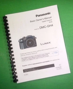 Owners Manual for Panasonic DMC-GH4 Camera 132 Pages W/Clear Covers! - Picture 1 of 1