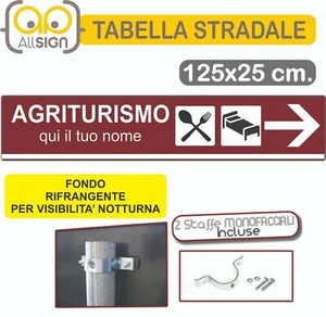 Segnaletica Stradale indicazioni per Agriturismo Hotel Bar Pubblicitaria - Foto 1 di 1