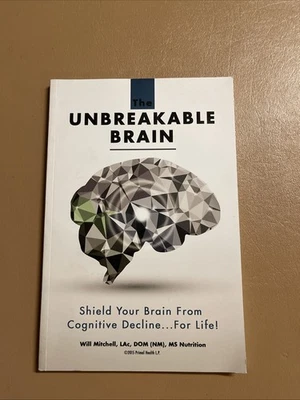 The Unbreakable Brain: Shield Your Brain From Cognitive Decline - Will Mitchell Foto 1 de 4