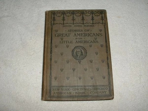 Eclectic School Readings Great Americans for Little Americans Edward Eggleston - Picture 1 of 7