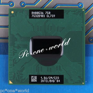 100% OK SL7S9 Intel Pentium M 750 1.86 GHz Laptop CPU Processor - Picture 1 of 1
