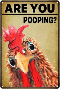 Funny Bathroom Signs Vintage Tin Chicken Decor Are You Pooping Sign 011  - Picture 1 of 7