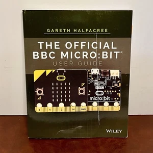 Official BBC Micro : Bit User Guide, Paperback by Halfacree, Gareth, Used - Picture 1 of 2