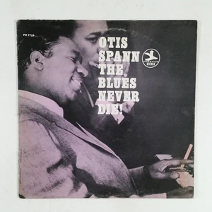 OTIS SPANN The Blues Never Die PRT7719 LP RE Vinyl VG+nr++ Cover VGnr+ - Picture 1 of 5