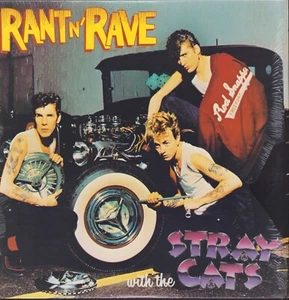 Stray Cats ‎- Rant N' Rave (Vinyl LP - US 1983) - Imagen 1 de 5