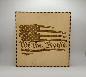 We The People Laser Engraved Shelf Sign - 8"x8"x2" - Picture 1 of 4