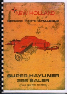New Holland ""Super Hayliner 286" empacadora ilustrada piezas de servicio catálogo libro - Imagen 1 de 1