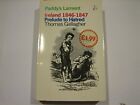 Paddy's Lament: Ireland, 1846-47 - Prelude to ... by Gallagher, Thomas Paperback