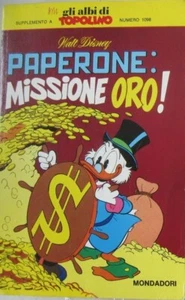 PAPERONE MISSIONE ORO suppl. al N.1098 ALBI TOPOLINO 23/11/1975-I° ED. MONDADORI - Imagen 1 de 1