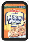 2013 Wacky Packages Series 11 #16b Moany Wheats/ (Jurassic Pork IV puzzle back)