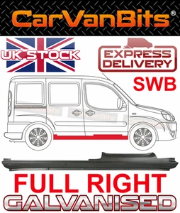 FOR FIAT DOBLO SWB 2001-2010 FULL SILL REPAIR BODY RUST OUTER PANEL RIGHT - Picture 1 of 6