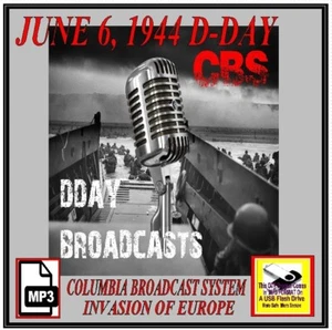 D-DAY INVASION CBS RADIO DAY 43 Select Radio Broadcasts 060644 MP3 On USB Drive - Picture 1 of 13