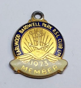1973 EARLWOOD BARDWELL PARK RSL CLUB MEMBERS BADGE - Picture 1 of 2