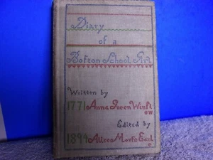 *1894 1ST ED.* DIARY OF ANNA GREEN WINSLOW-BOSTON SCHOOL GIRL OF 1771 GENEALOGY - Picture 1 of 10