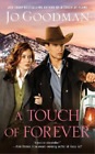 Jo Goodman A Touch Of Forever (Tascabile)