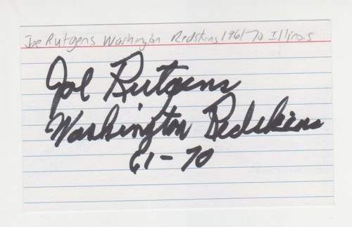 JOE RUTGENS WASHINGTON REDSKINS 1961-70 ILLINOIS AUTOGRAPHED INDEX CARD ...