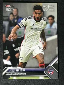 2023 Topps Now MLS Cup Playoffs Base #36 Jesus Ferreira - Dallas - Bild 1 von 2