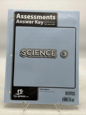 BJU Press Science 3 Assessments Answer Key (5th ed.) 522631 New Fifth Edition - Image 1 of 4