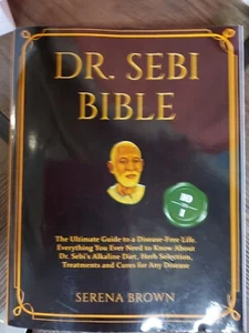 DR. SEBI BIBLE 10 Books in 1 The Ultimate Guide to a Disease-Free Life. - Picture 1 of 1