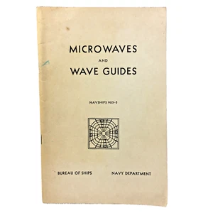 Microwaves and Wave Guides Navships 903-5 Navy Department Bureau of Ships - Picture 1 of 24