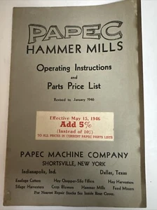 Papec Hammer Mills Operating Instructions & Parts Price List Manual 1946 Rev - Picture 1 of 5