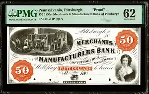 PA $50 PITTSBURGH Merchants & Manufacturers Bank 1850s PMG Proof 62 PA545 G34P - Picture 1 of 5