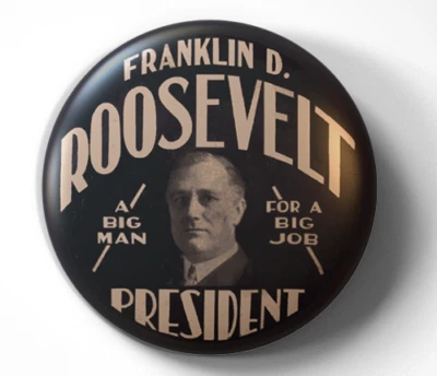 Franklin D. Roosevelt - Campaña Big Man for A Big Job 1932 - botón Pinback Foto 1 de 2
