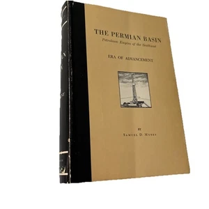 The Permian Basin - Era of Discovery - Samuel D. Meyer - Picture 1 of 9