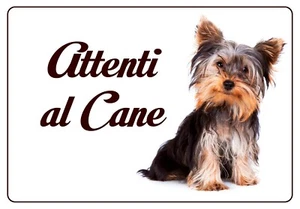 YORKSHIRE TARGA ATTENTI AL CANE RESISTENTE ROBUSTA IN HPL 200 X 140 MM - Imagen 1 de 1