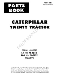 Caterpillar Cat Twenty Tractor Parts Catalog Manual ser L1-7L1960 PL1-PL6319 - Picture 1 of 1