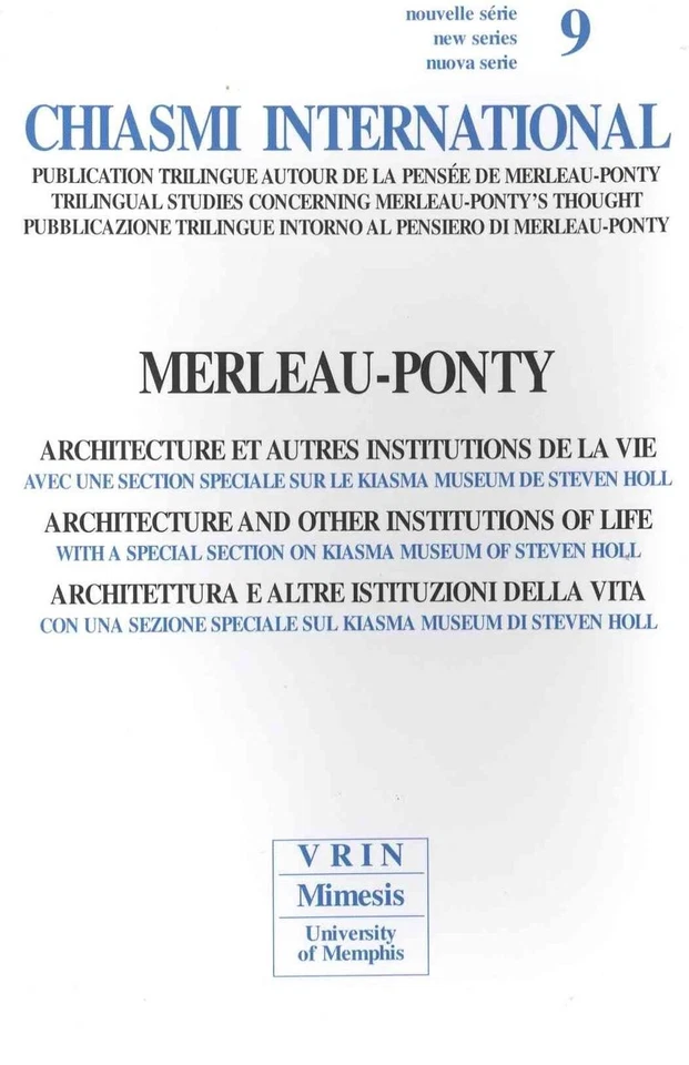 Chiasmi International N. 9: Architecture Et Autres Institutions de La Vie. Avec  - Image 1 of 1