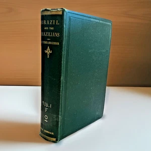 Brazil and the Brazilians (1867) ~ James C. Fletcher ~With Illustrations and Map - Picture 1 of 17