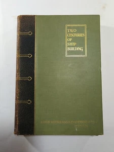 Two Centuries of Shipbuilding (Scotts at Greenock - 1920) Second And Revised Ed - Picture 1 of 20