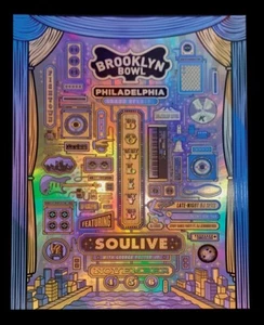 Soulive Brooklyn Bowl Bowlive George Porter FOIL #/100 Rare Not Phish, Pollock - Picture 1 of 1