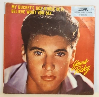 Ricky Nelson–My Bucket's Got A Hole In It  1957 Imperial 7" Single + Pic Sleeve - Image 1 of 4