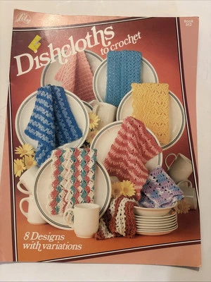 DISHCLOTHS to CROCHET; 8 DESIGNS PATTERN LEAFLET by LILY - Image 1 of 3