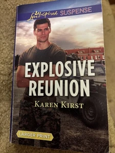 Explosive Reunion (Love Inspired Suspense) by Karen Kirst large print - Imagen 1 de 5