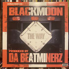 BLACK MOON - THE WAY (12") 2002!!!  RARE!!!  BUCKSHOT + EVIL DEE + DA BEATMINERZ