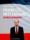 François Mitterrand von FOULON CHARLES-LOUIS | Buch | Zustand sehr gut