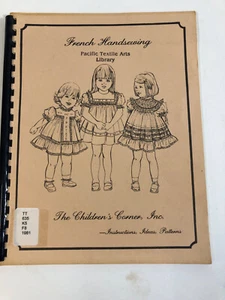 1981 French Handsewing by Children's Corner, Pattern Idea Instruction Book EXLIB - Picture 1 of 3