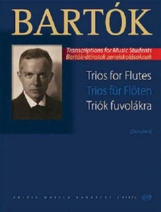 Bela Bartok Trios For Flutes 15 Pieces! Book NEW! - Picture 1 of 1