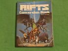 Rifts Conversion Book By Kevin Siembieda - Palladium Books 224 Pages