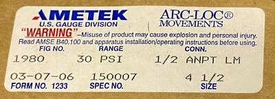 AMETEK 1X850 1980 30 PSI 1X850/C 1/2 ANPT LM Forma 1233 150007 4 1/2" ARC-LOC  Foto 1 de 4
