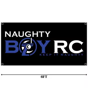 Naughty Boy RC Car Track Banner 3ft x 6ft Racing Dirt Oval Nitro Truck Brushless - Picture 1 of 1