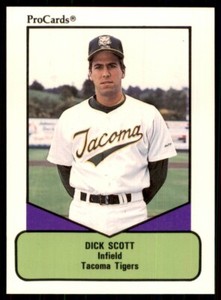 1990 ProCards AAA Dick Scott Tacoma Tigers #150