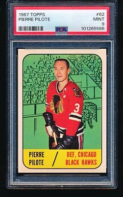 1967 Topps PIERRE PILOTE #62 PSA 9 - Image 1 of 2